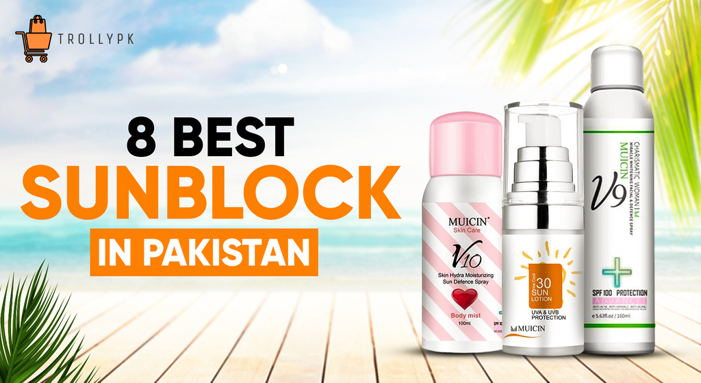 Best Sunblock In Pakistan For All Skins!