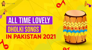 Pakistani Dholki Songs
