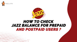 How to Check Jazz Balance for Prepaid and Postpaid Users?