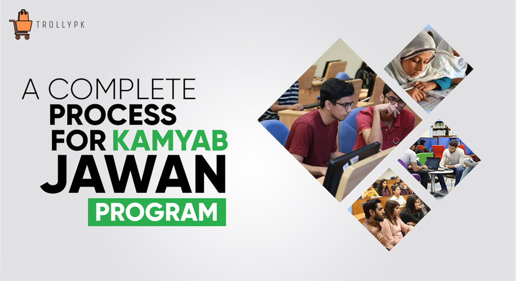 A Guide for the Kamyab Jawan Program